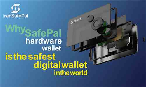 Why SafePal hardware wallet is the safest digital wallet in the world